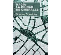 Hacia La Ciudad De Umbrales (ebook)