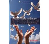 Hacia La Construcción De Puentes Para La Paz: Lectura Y Sentido D E La