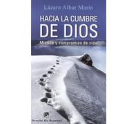 Hacia La Cumbre De Dios (Caminos)