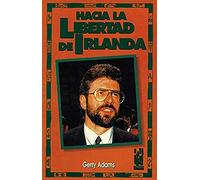 Hacia la libertad de Irlanda (GEBARA)