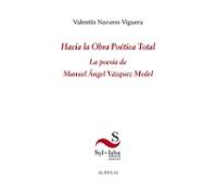 Hacia La Obra Poetica Total