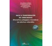 Hacia La Transformacion Del Conocimiento