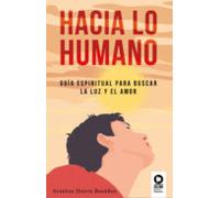 Hacia Lo Humano (ebook)