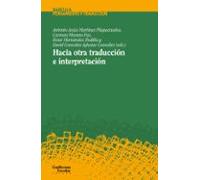 Hacia otra traducción e interpretación (Babélica)