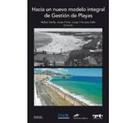 Hacia Un Nuevo Modelo Integral De Gestión De Playas (ebook)