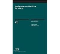 Hacia una arquitectura del placer: 23 (Clásicos Contemporáneos)