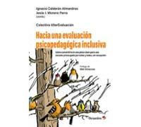 Hacia Una Evaluación Psicopedagógica Inclusiva