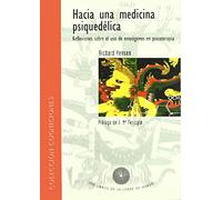 Hacia una medicina psiquedelica (COGNICIONES)