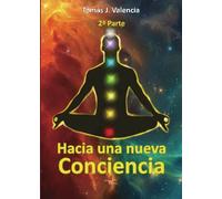 Hacia una nueva conciencia 2 (Religiones y sistemas de creencias)