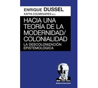 Hacia una teoría de la Modernidad/Colonialidad (INTER PARES)