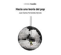 Hacia una teoría del pop (+media)