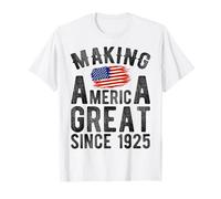 Haciendo Grande a Estados Unidos Desde 1925 101 años Hombres Mujeres Camiseta