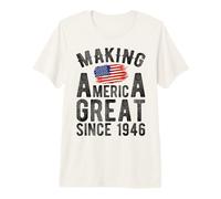 Haciendo Grande a Estados Unidos Desde 1946 80 años Hombres Mujeres Camiseta Premium