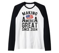 Haciendo Grande a Estados Unidos Desde 2004 22 años Camiseta Manga Raglan