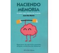 Haciendo Memoria: El Refran Como Vehiculo Del Recuerdo
