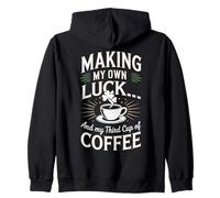 Haciendo mi Propia Suerte y mi Tercera Taza de café Sudadera con Capucha