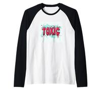 Haciendo olas con una declaración tóxica aguda Camiseta Manga Raglan