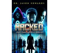Hacked: A Select Cinematic History of Cybersecurity (The Movies That Matter to Me)