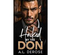 Hacked by the Don: A Forced Proximity Single Mom Romance