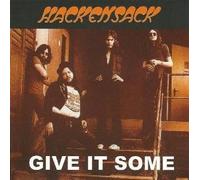HACKENSACK - Give It Some (1969-1972) - remastered