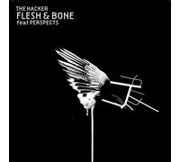 Hacker,the - Flesh & Bone [Vinilo]