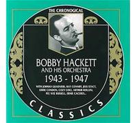 Hackett, Bobby - Bobby Hackett (1943-1947)