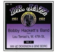 Hackett, Bobby - Dr. Jazz Series, Vol. 10