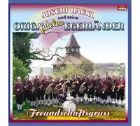 Hackl,Joschi & Seine Original Fidelen Egerländer - Freundschaftsgruss
