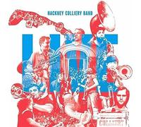 Hackney Colliery Band - Hackney Colliery Band Live