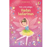 Hadas bailarinas (Visto a mis amigas)
