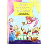 Hadas, príncipes y princesas (Cuentos infantiles)