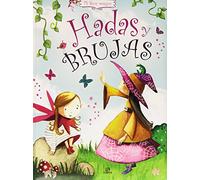 Hadas y Brujas (Mi Libro Mágico)