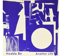 Hadda Be - Another Life [Vinilo]