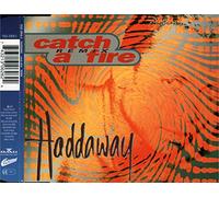 Haddaway - Catch a Fire-Remix [Import]