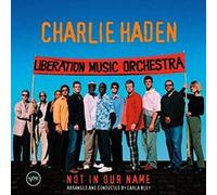 Haden Charlie - Not in Our Name