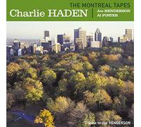 Haden & Henderson - The Montreal Tapes