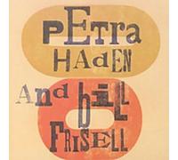 Haden P. - Petra Haden and Bill Frisell