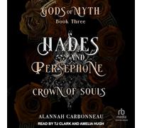 Hades and Persephone: Crown of Souls: 3 (The Gods of Myth)