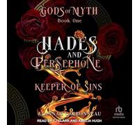Hades and Persephone: Keeper of Sins: 1 (The Gods of Myth)