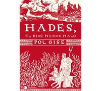 Hades, el dios menos malo (temas de hoy)