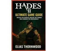Hades II: Ultimate Game Guide: “Unlock the Secrets, Master the Combat, and Conquer the Underworld”