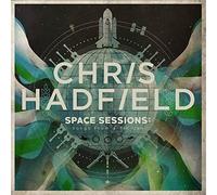 Hadfield Chris - Space Sessions: Songs From A T