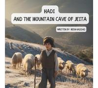 Hadi and the Mountain Cave of Jeita (Adventures in Lebanon)
