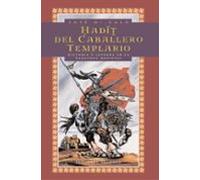 Hadit Del Caballero Templario: Historia Y Leyenda En La Zaragoza Medie