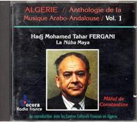 Hadj Mohamed Tahar Fergani - Algérie : Anthologie de la Musique Arabo Andalouse, Vol. 1