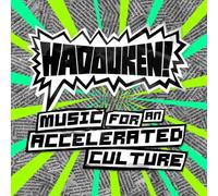 Hadouken - Music for An Accelerated Cultu