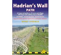 Hadrian s wall path: Two-way guide: Bowness to Newcastle and Newcastle to Bowness (Trailblazer Guides)