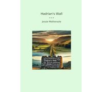 Hadrian's Wall (Classic Books)