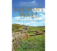 Hadrian's Wall: Everyday Life on a Roman Frontier