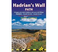 Hadrian's Wall Path: British Walking Guide: planning, places to stay, places to eat; includes 59 large-scale walking maps (British Walking Guides) Fourth edition by Stedman, Henry (2015) Paperback